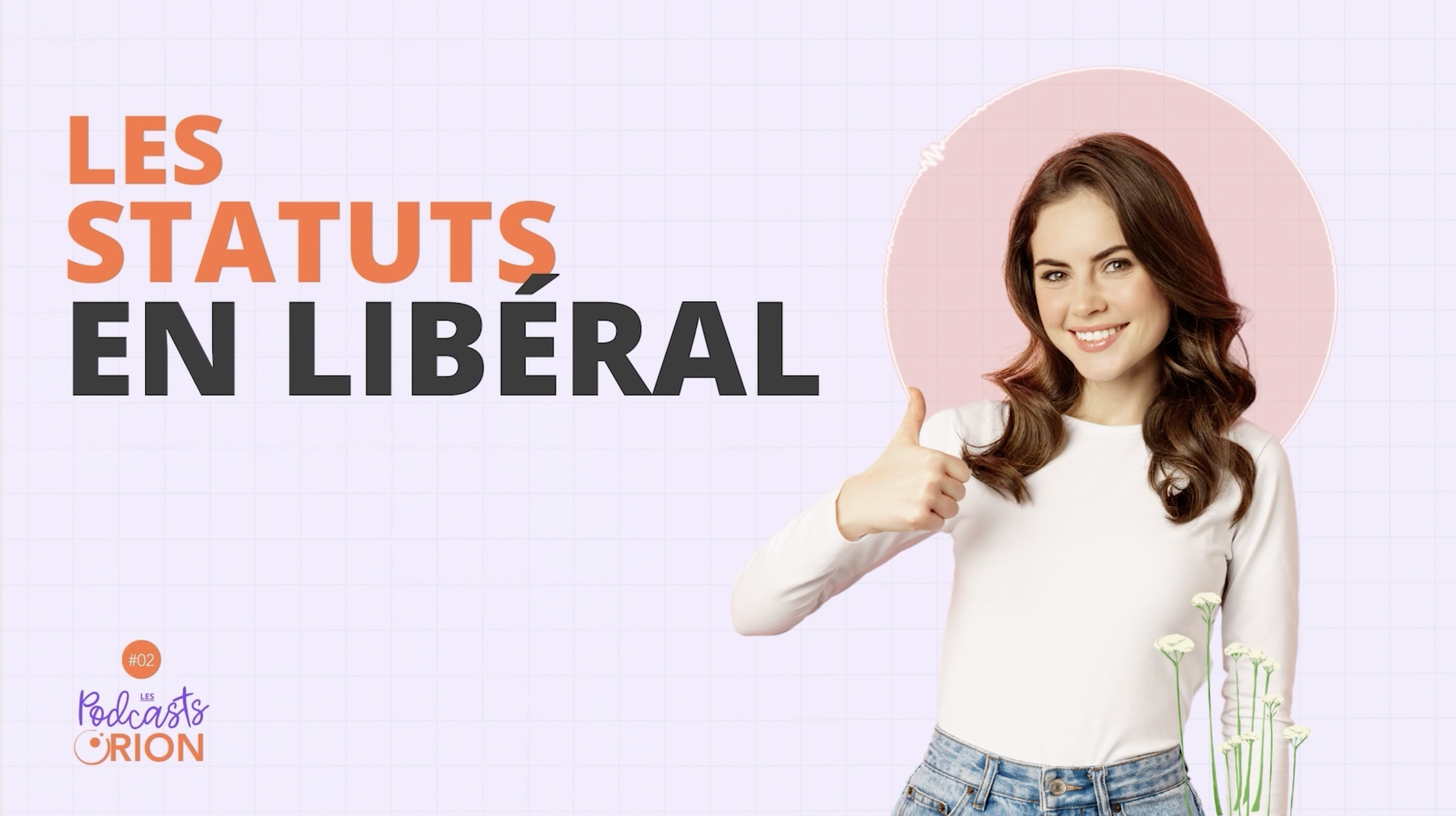 Podcast #2 : Les statuts en libéral