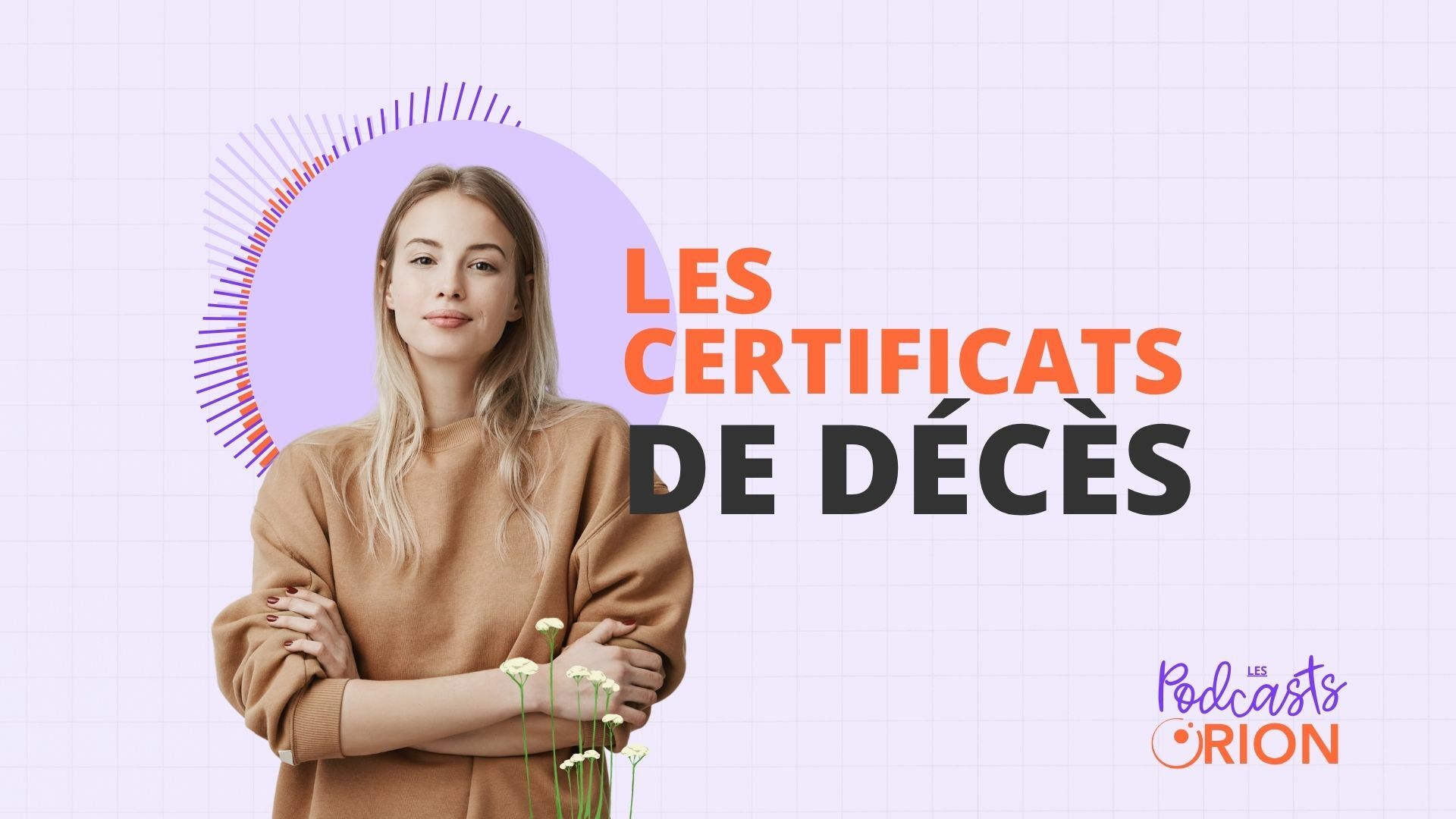 Podcast Orion Santé #3 - Les certificats de décès