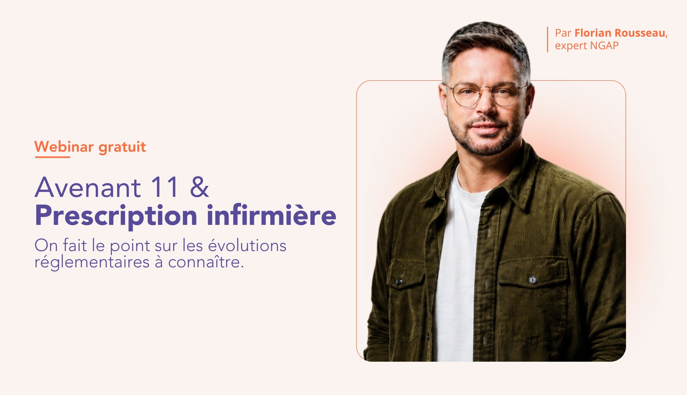 Avenant 11 & prescription infirmière : vos questions, nos réponses